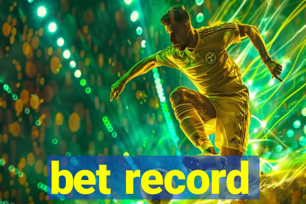 bet record